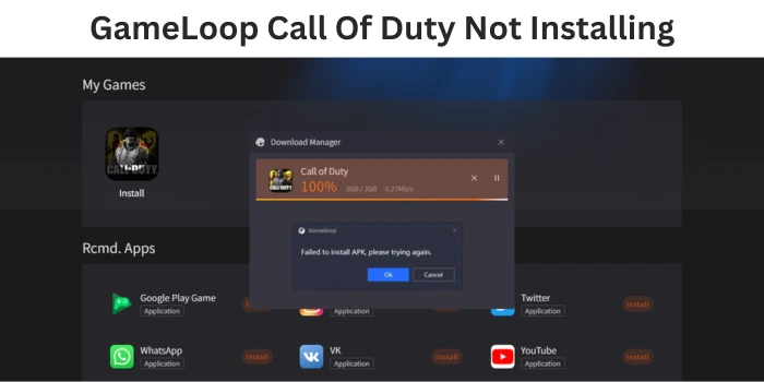 GameLoop Call Of Duty Not Installing