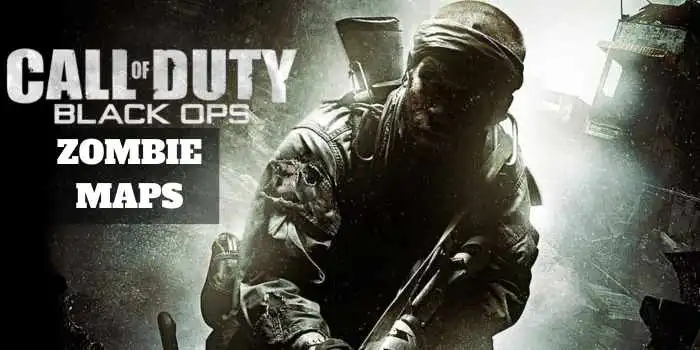 Black OPS 1 Zombie Maps
