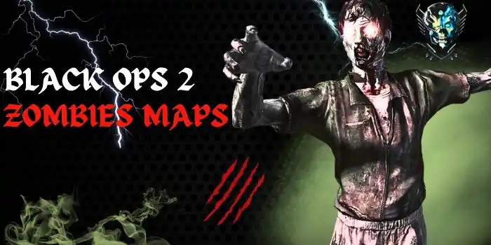 Black Ops 2 Zombies Maps [COD Black Ops 2 Zombies Map]