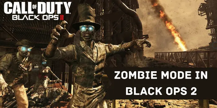 Zombie mode in Black Ops 2